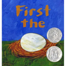 First the Egg