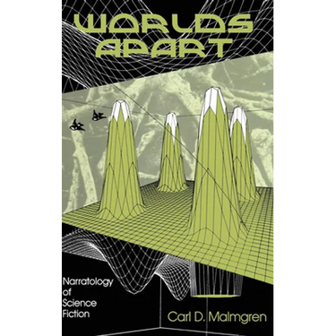 Worlds Apart: Narratology of Science Fiction