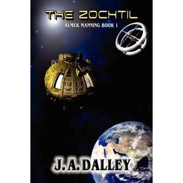 The Zochtil: Almek Manning Book 1
