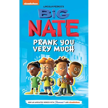 Big Nate: Prank You Very Much: Volume 2