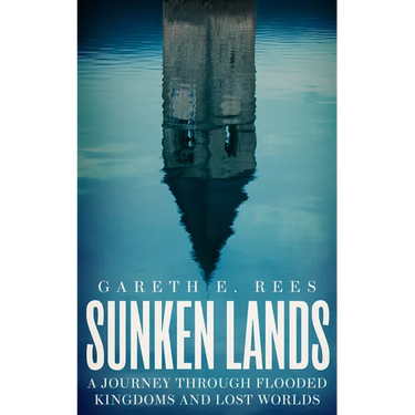 Sunken Lands: A Journey Through Flooded Kingdoms and Lost Worlds
