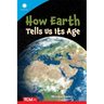 How Earth Tells Us Its Age