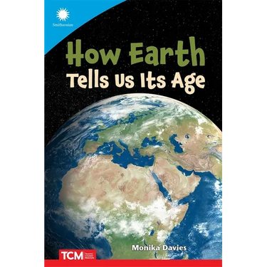 How Earth Tells Us Its Age