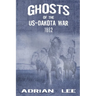 Ghosts of the US-Dakota War 1862