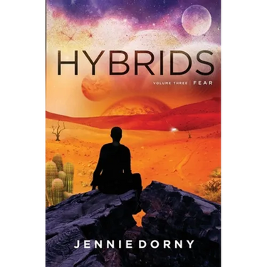 Hybrids, Volume Three: Fear