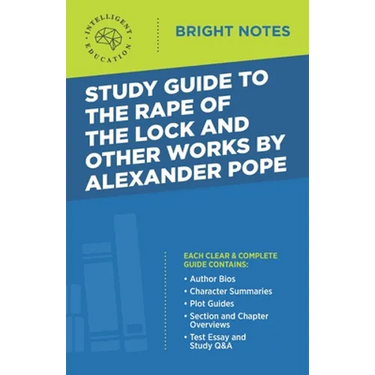 Study Guide to the Rape of the Lock and Other Works by Alexander Pope