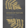 Design by Nature: Creating Layered, Lived-In Spaces Inspired by the Natural World