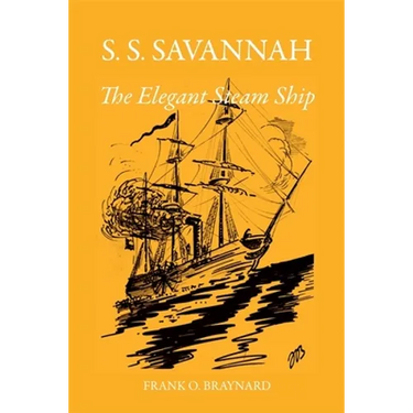 S. S. Savannah, the Elegant Steam Ship