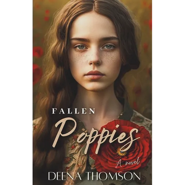 Fallen Poppies - A Novel: A Dark Coming of Age Family Saga