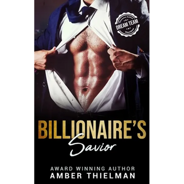 Billionaire's Savior: A Billionaire Romance Novella