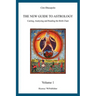 The New Guide to Astrology: Casting, Analysing and Reading the Birth Chart