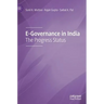 E-Governance in India: The Progress Status