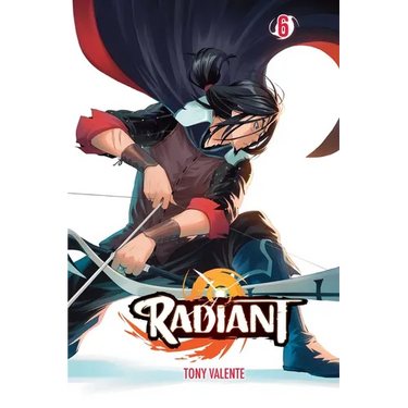 Radiant, Vol. 6