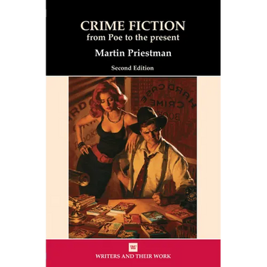 Crime Fiction: From Poe to the Present