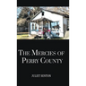 The Mercies of Perry County