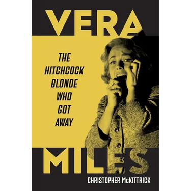 Vera Miles: The Hitchcock Blonde Who Got Away