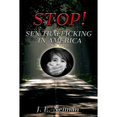 STOP! Sex Trafficking in America: Sex Trafficking is Slavery