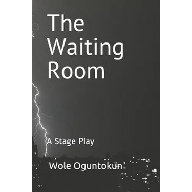 The Waiting Room: A Stage Play