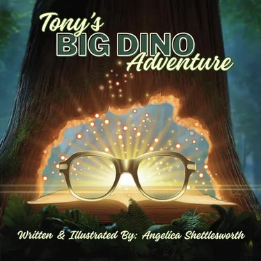 Tony's Big Dino Discovery: Where magic meets prehistory, one boy's vision changes the world.