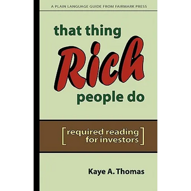 That Thing Rich People Do: Required Reading for Investors