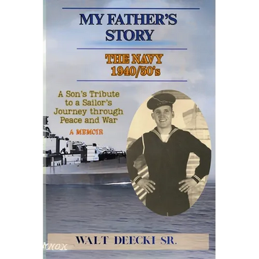 My Father's Story: The Navy 1940/50's