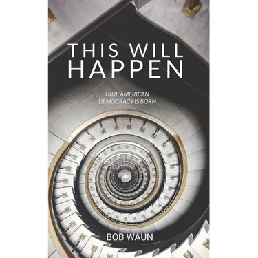 This Will Happen: a political novel