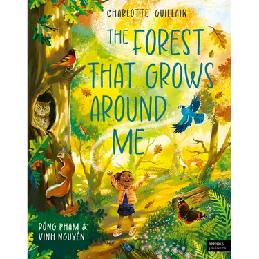The Forest That Grows Around Me