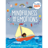 Mindfulness and My Emotions