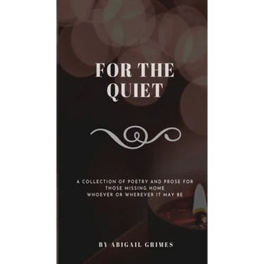 For The Quiet