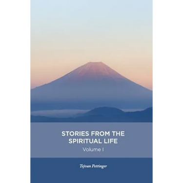 Stories from the spiritual life - Volume 1