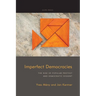 Imperfect Democracies: The Rise of Popular Protest and Democratic Dissent