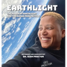 EarthLight: The Power of EarthLight and the Human Perspective