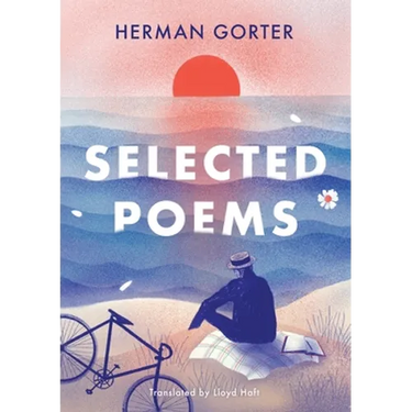The Essential Gorter 2 - Selected Poems
