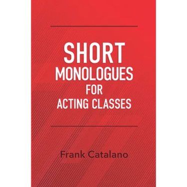 Short Monologues for Acting Classes