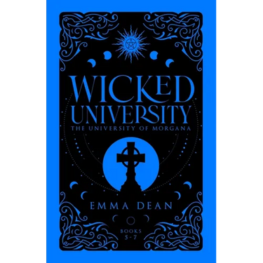 Wicked University 5-7: An Academy Romance Collection