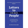 Letters to Dead People (Dyslexia-friendly Edition, Volume 1): An entertaining look at the achievements of key people in history