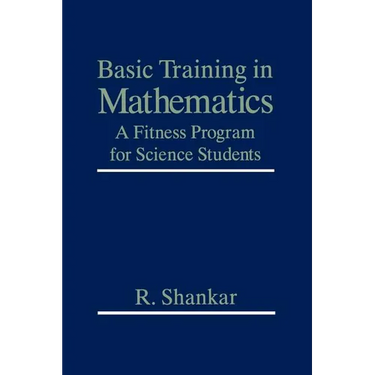 Basic Training in Mathematics: A Fitness Program for Science Students