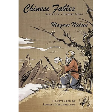 Chinese Fables: Satire in a Daoist Mode