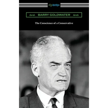 The Conscience of a Conservative