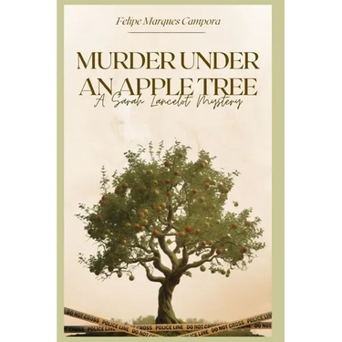 Murder Under an Apple Tree: A Sarah Lancelot Mystery