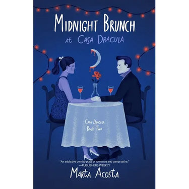 Midnight Brunch at Casa Dracula: Casa Dracula Book 2