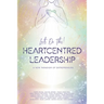 Heartcentred Leadership