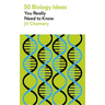 50 Biology Ideas You Really Need to Know