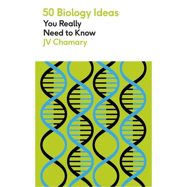 50 Biology Ideas You Really Need to Know