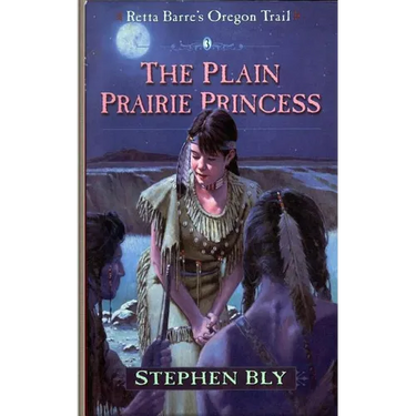 The Plain Prairie Princess
