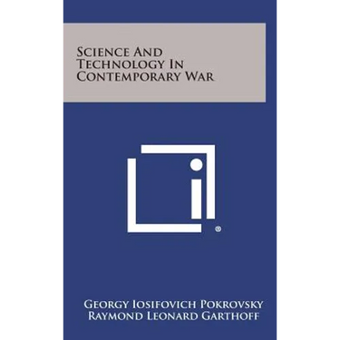 Science and Technology in Contemporary War