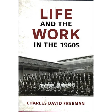 Life and the Work in the 1960s