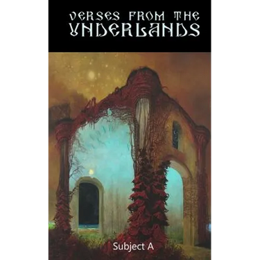 Verses from the Underlands