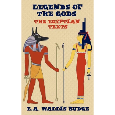 Legends of the Gods - The Egyptian Texts