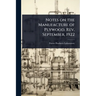 Notes on the Manufacture of Plywood. Rev. September, 1922